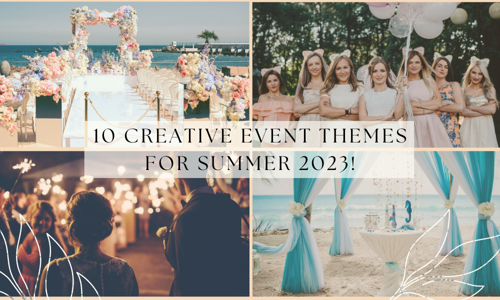 Top Creative Event Theme Ideas