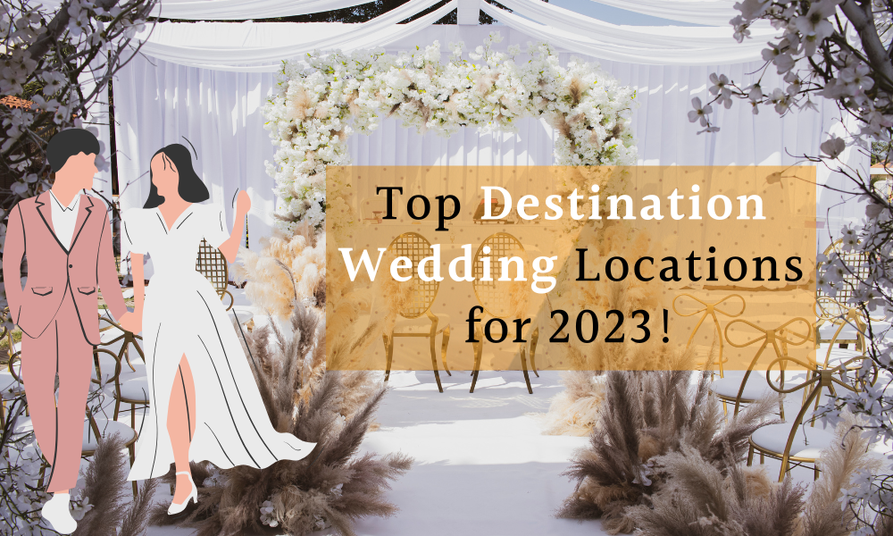 Top Destination wedding location